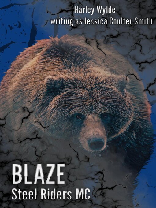 Title details for Blaze by Harley Wylde - Available